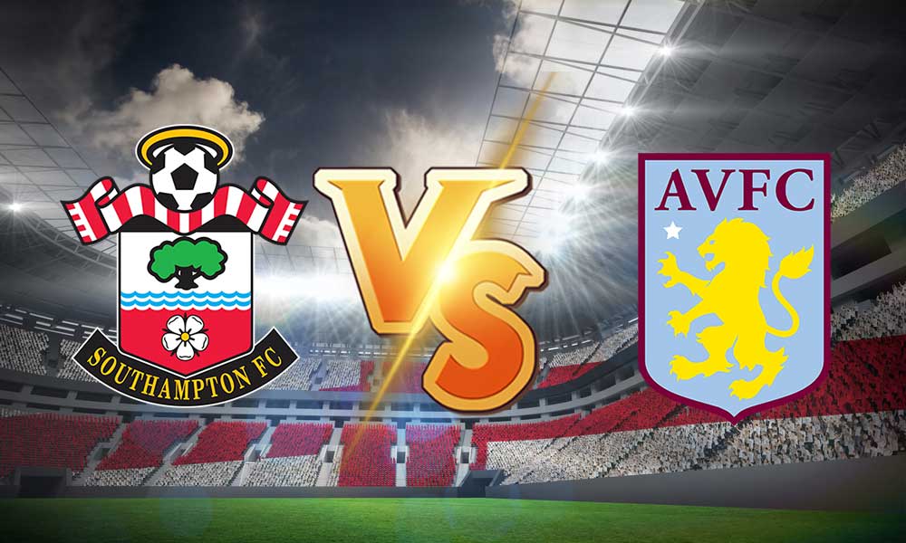 مشاهدة مباراة ساوثهامتون و أستون فيلا بث مباشر
