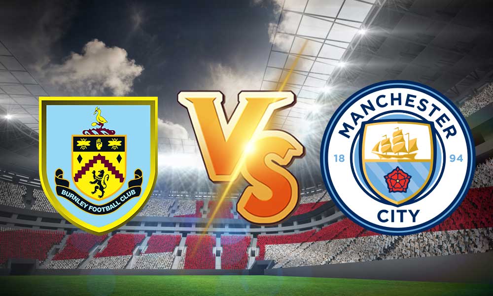 مشاهدة مباراة بيرنلي و مانشستر سيتي بث مباشر