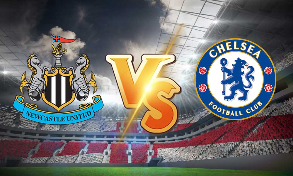 مشاهدة مباراة تشيلسي و نيوكاسل يونايتد بث مباشر