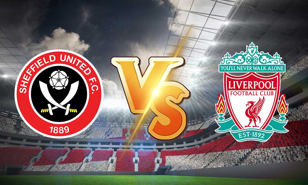 مشاهدة مباراة شيفيلد يونايتد و ليفربول بث مباشر