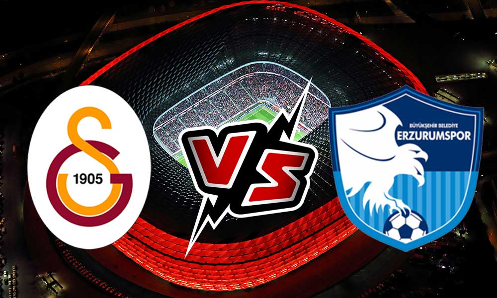 مشاهدة مباراة غلطة سراي و إيرزوروم سبور بث مباشر