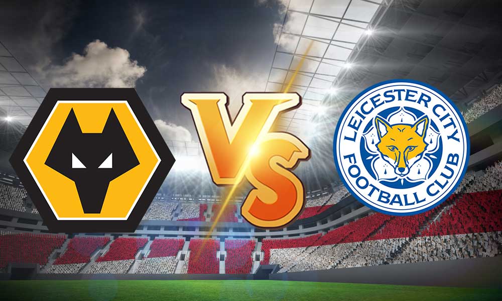 مشاهدة مباراة وولفرهامبتون و ليستر سيتي بث مباشر