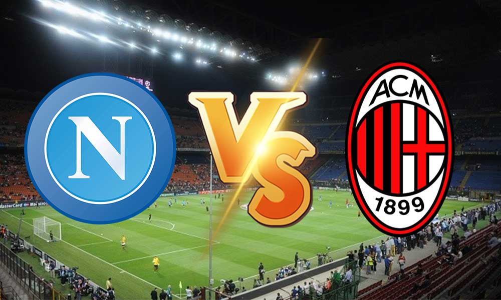 مشاهدة مباراة ميلان و نابولي بث مباشر