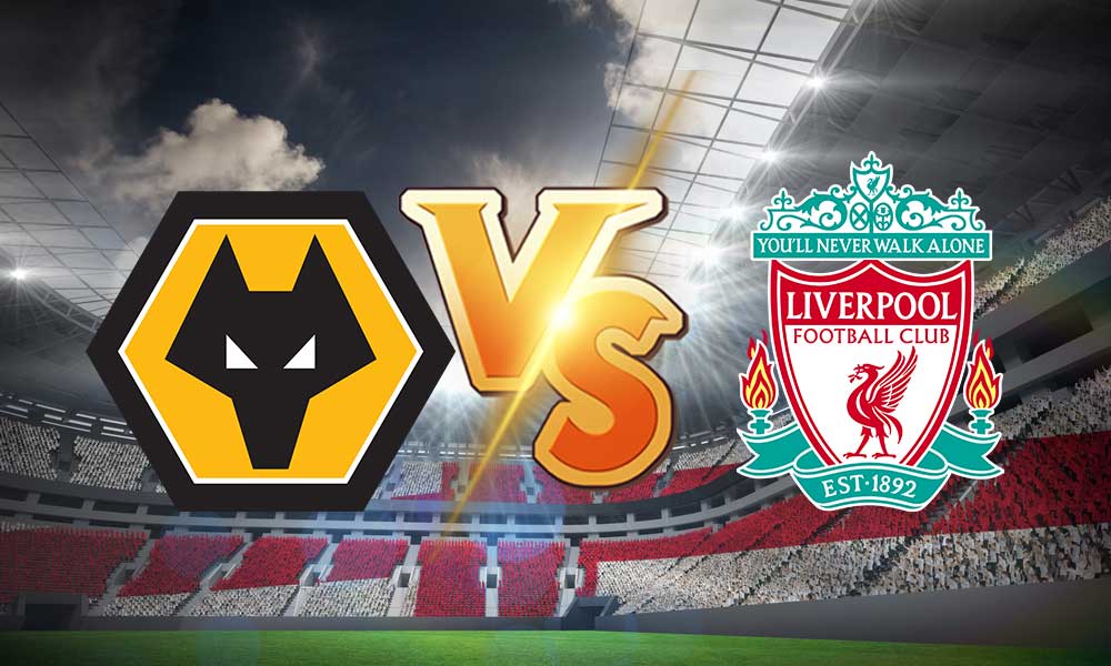 مشاهدة مباراة وولفرهامبتون و ليفربول بث مباشر