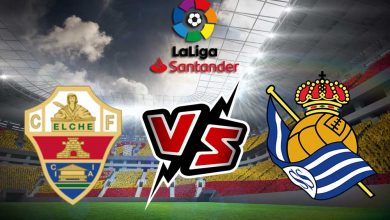 مشاهدة مباراة ريال سوسييداد و إلتشي بث مباشر