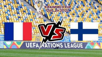 مشاهدة مباراة فرنسا و فنلندا بث مباشر اليوم France vs Finland