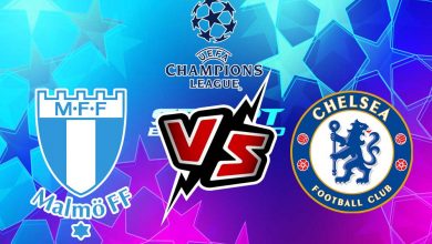 تشيلسي و مالمو بث مباشر