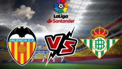 مشاهدة مباراة ريال بيتيس و فالنسيا بث مباشر