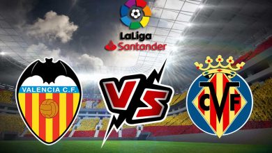 مشاهدة مباراة فالنسيا و فياريال بث مباشر