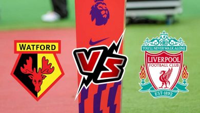 مشاهدة مباراة واتفورد و ليفربول بث مباشر