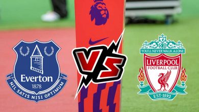 إيفرتون و ليفربول بث مباشر