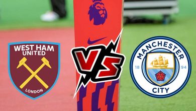 مانشستر سيتي و وست هام يونايتد بث مباشر