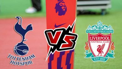 توتنهام هوتسبير و ليفربول بث مباشر