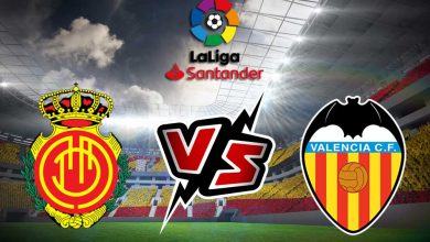 فالنسيا و ريال مايوركا بث مباشر