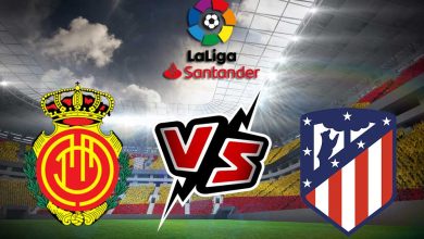 أتلتيكو مدريد و ريال مايوركا بث مباشر