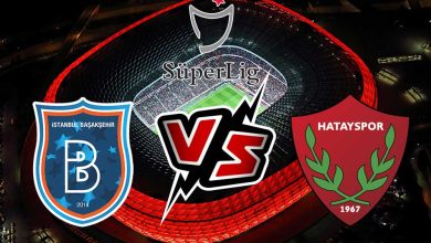 إسطنبول باشاك شهير و هاتاي سبور بث مباشر