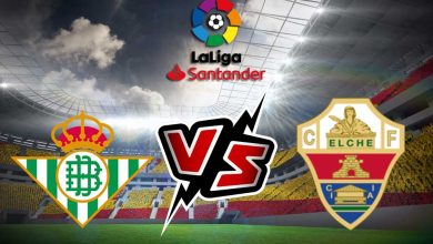 ريال بيتيس و إلتشي بث مباشر