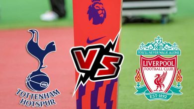 ليفربول و توتنهام هوتسبير بث مباشر