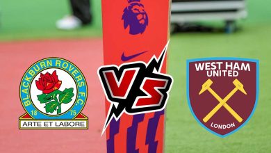 وست هام يونايتد و بلاكبيرن روفرز بث مباشر